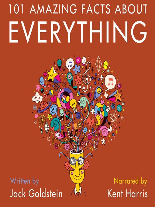 Title details for 101 Amazing Facts about Everything by Jack Goldstein - Wait list